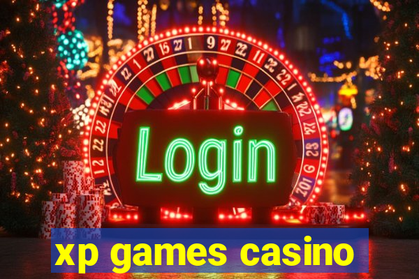 xp games casino